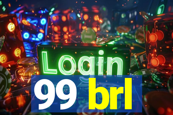 99 brl